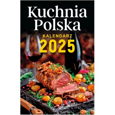 Kalendarz 2025 A6 zdzierak Kuchnia Polska