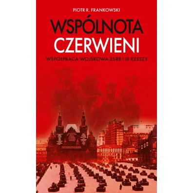 Wsp�lnota czerwieni - Piotr R. Frankowski