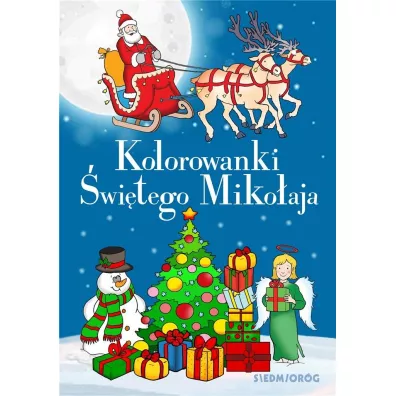 Kolorowanki �wi�tego Miko�aja - Artur Janicki, Tamara Micha�owska, Artur Pi�tek
