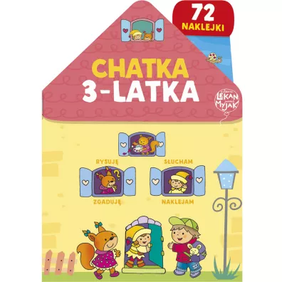 Chatka 3-latka - El�bieta Lekan, Joanna Myjak