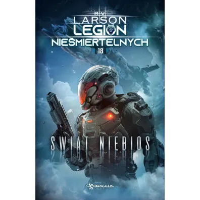 �wiat Niebios. Seria Legion Nie�miertelnych. Tom 18 - Brian V. Larson
