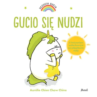 Gucio si� nudzi. Uczucia Gucia - Aurelie Chien Chow Chine
