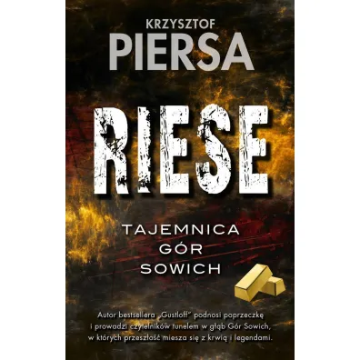 Riese. Tajemnica G�r Sowich
