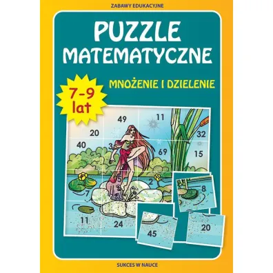 Puzzle matematyczne. Mno�enie i dzielenie. 7-9 lat - Beata Guzowska