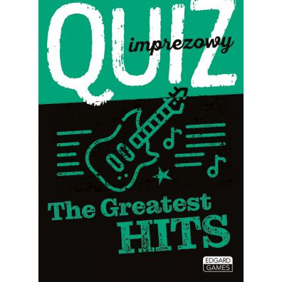Quiz imprezowy. The Greatests Hits