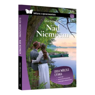 Nad Niemnem. Z opracowaniem - Eliza Orzeszkowa