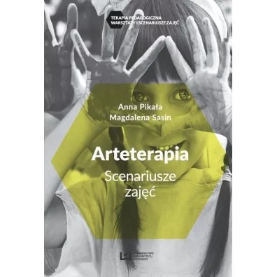 Arteterapia. Scenariusze zaj - Anna Pikaa, Magdalena Sasin
