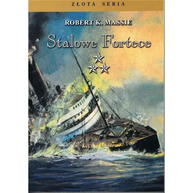 Stalowe fortece. Tom 3 - Robert K. Massie