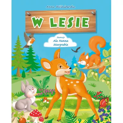 W lesie - Anna Wi�niewska
