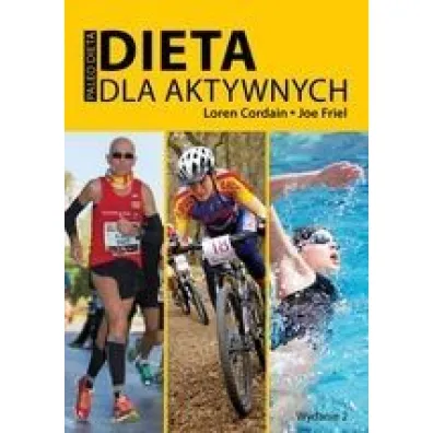 Dieta dla aktywnych. Paleo Dieta - Loren Cardain, Joe Friel