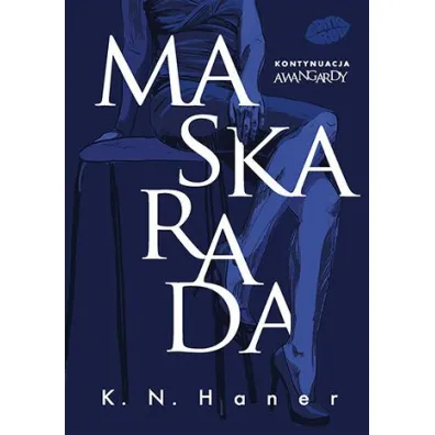 Maskarada - K. N. Haner