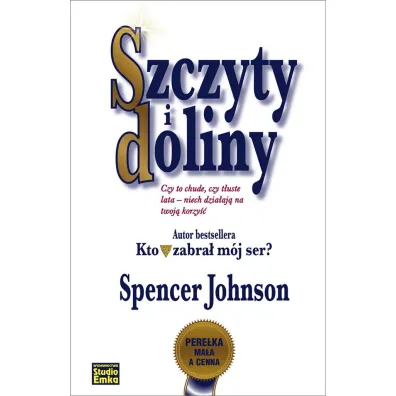 Szczyty i doliny - Spencer Johnson
