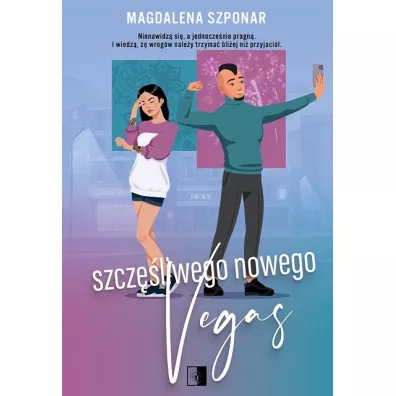 Szcz�liwego Nowego Vegas. Rodze�stwo Mach. Tom 2 - Magdalena Szponar