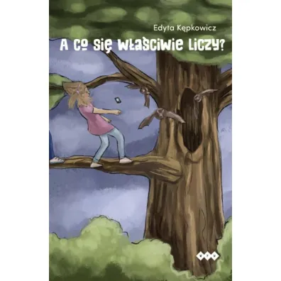A co si� w�a�ciwie liczy - Edyta K�pkowicz