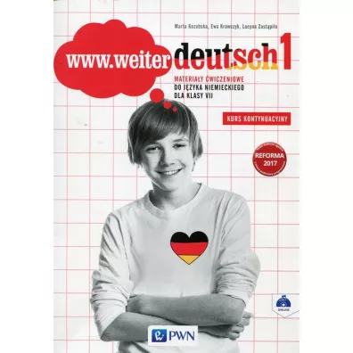www.weiter deutsch 1. Materia�y �wiczeniowe do j�zyka niemieckiego dla klasy 7 szko�y podstawowej - Ewa Krawczyk, Lucyna Zast�pi�o, Marta Kozubska