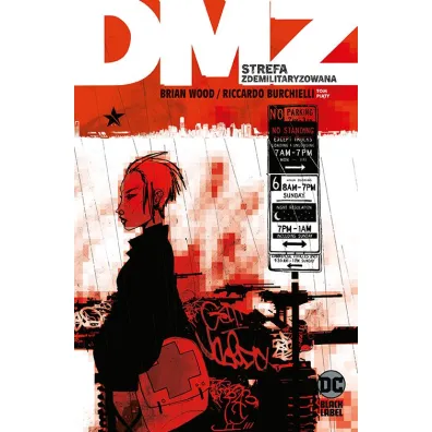 Strefa zdemilitaryzowana. DMZ. Tom 5 - Brian Wood, Riccardo Burchielli