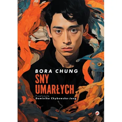 Sny umar�ych - Bora Chung