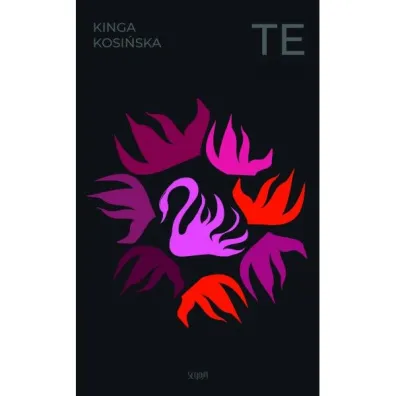 Te - Kinga Kosi�ska