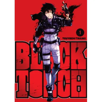Black Torch. Tom 1 - Tsuyoshi Takaki
