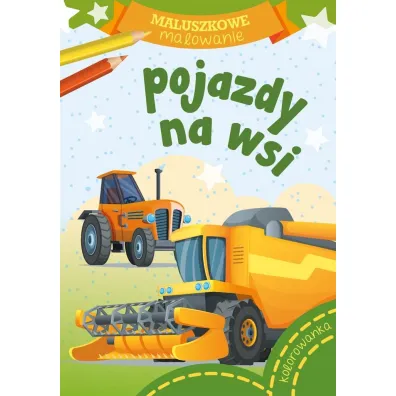 Pakiet dla przedszkolaka. Maluszkowe malowanie: Pojazdy w mie�cie, Pojazdy na wsi, Zwierzaki, Gryzonie + Kredki Bambino