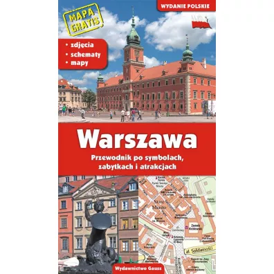 Przewodnik Warszawa. Przewodnik po symbolach, zabytkach i atrakcjach - Adam Dylewski