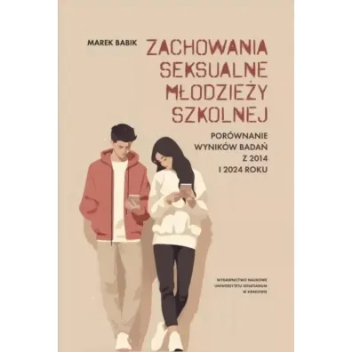 Zachowania seksualne m�odzie�y szkolnej - Marek Babik