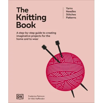 The Knitting Book - Frederica  Patmore, Vikki  Haffenden
