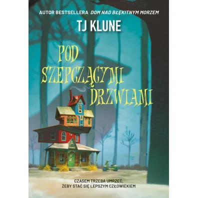 Pod szepcz�cymi drzwiami - TJ Klune