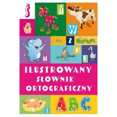 Ilustrowany s�ownik ortograficzny