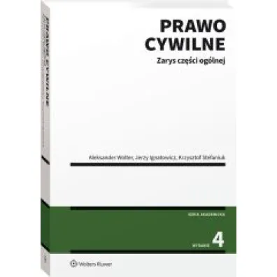 Prawo cywilne. Zarys cz�ci og�lnej