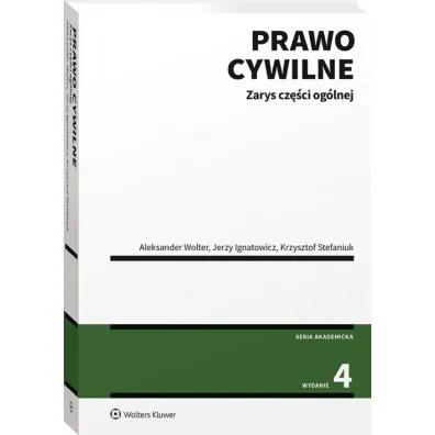 Prawo cywilne. Zarys cz�ci og�lnej