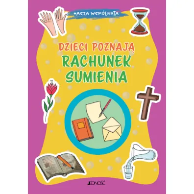 Dzieci poznaj� rachunek sumienia - Pappalardo Marco