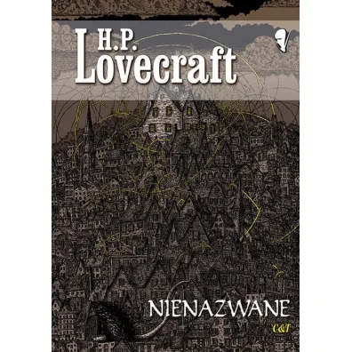 Nienazwane - Howard Phillips Lovecraft