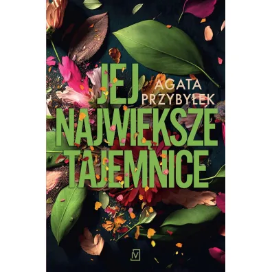 Jej najwi�ksze tajemnice - Agata Przyby�ek
