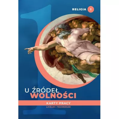 U �r�de� wolno�ci. Religia. Karty pracy - Tadeusz Panu�, Andrzej Kielian, Ewelina Maniecka