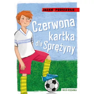 Czerwona kartka dla Spryny - Jacek Podsiado