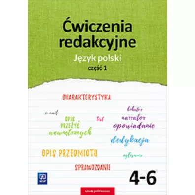 wiczenia redakcyjne, cz 1. Jzyk polski. Klasy 4-6 szkoy podstawowej - Andrzej Surdej, Beata Surdej