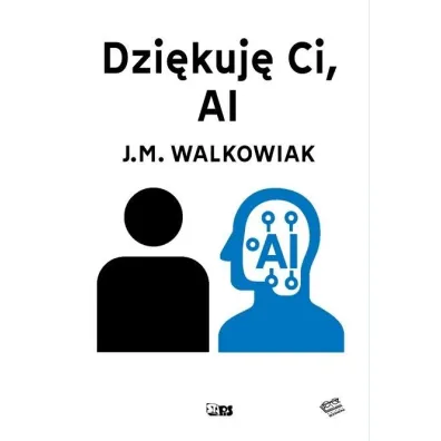 Dzi�kuj� ci, AI. Biblioteka Boomera - Janina Maria  Walkowiak