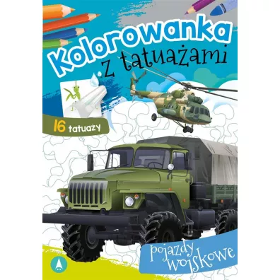 Kolorowanka z tatuaami. Pojazdy wojskowe
