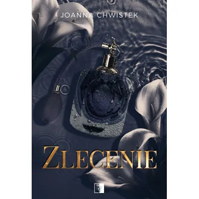 Zlecenie - Joanna Chwistek