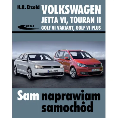 Volkswagen Jetta VI, Touran II, Golf VI Variant.. - Hans-Rudiger Etzold