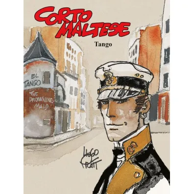 Mistrzowie Komiksu Tango. Corto Maltese. Tom 10 - Hugo Pratt