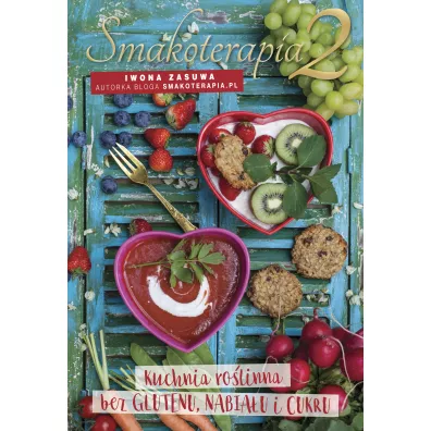 Smakoterapia 2 - Iwona Zasuwa