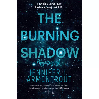 The Burning Shadow. Magiczny py� - Jennifer L. Armentrout