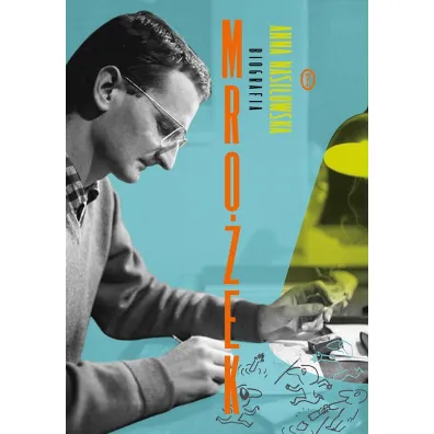 Mro�ek. Biografia - Anna Nasi�owska