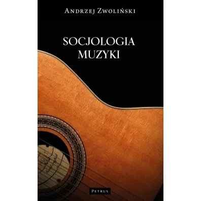 Socjologia muzyki - Andrzej Zwoli�ski