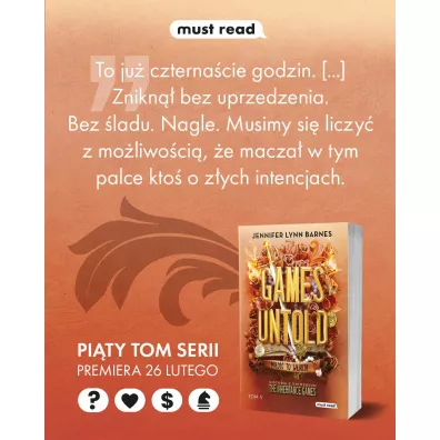 Games Untold. Mi�o�� to w�adza. The Inheritance Games. Tom 5