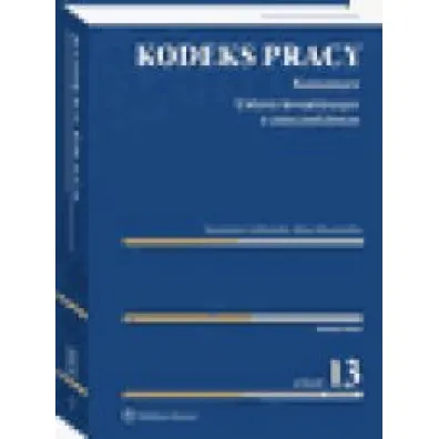 Kodeks pracy. Komentarz