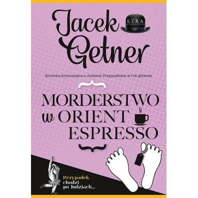 Morderstwo w Orient Espresso. Detektyw Jacek Przypadek. Tom 3 - Jacek Getner