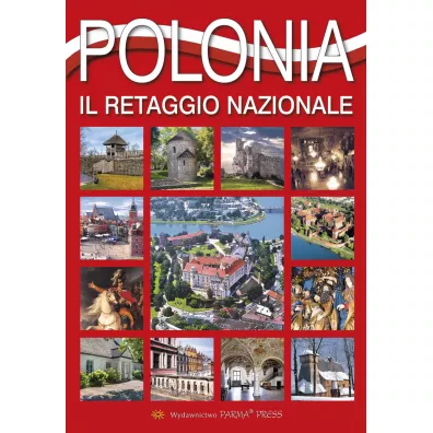 Polska dziedzictwo narodowe wer. w�oska - Bogna Parma, Grzegorz Rudzi�ski, Christian Parma